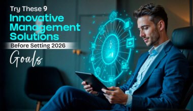 try these 9 innovative management solutions before setting 2026 goals (1)
