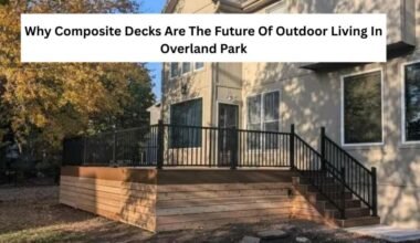 why composite decks are the future of outdoor living in overland park 1